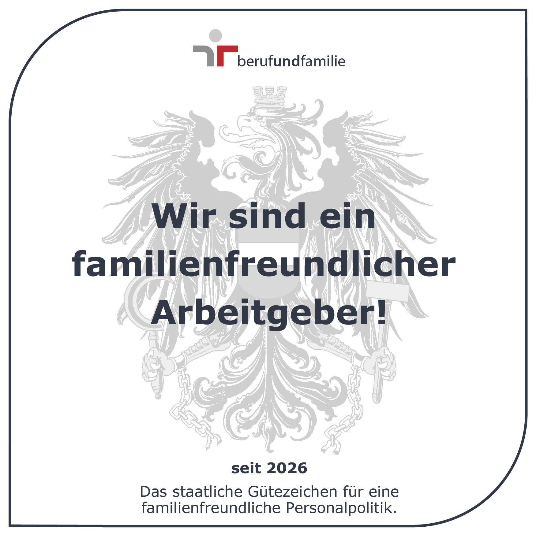 Gütezeichen familienfreundlicher Arbeitgeber